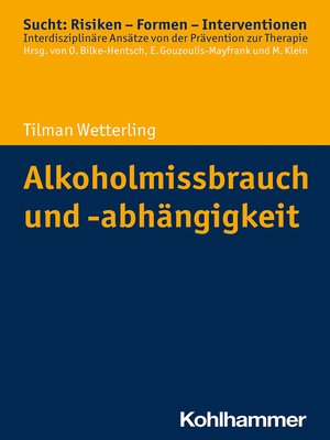 cover image of Alkoholmissbrauch und -abhängigkeit